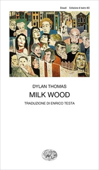 Milk Wood - Librerie.coop