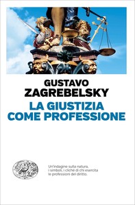 La Giustizia come professione - Librerie.coop