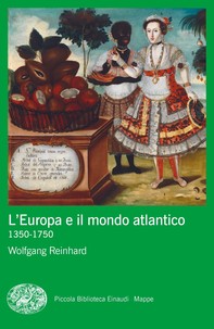 L'Europa e il mondo atlantico - Librerie.coop