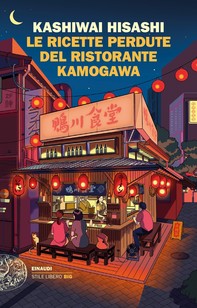 Le ricette perdute del ristorante Kamogawa - Librerie.coop