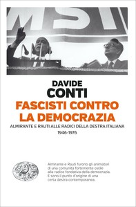 Fascisti contro la democrazia - Librerie.coop
