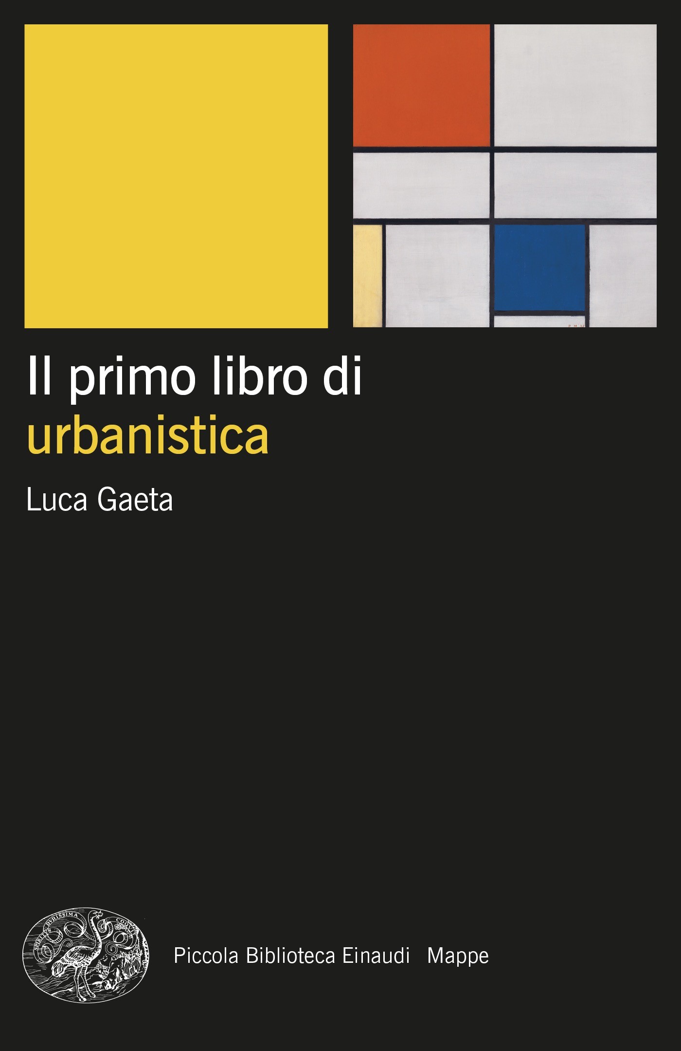 Il primo libro di urbanistica - Librerie.coop