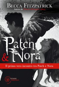 Patch & Nora - Il primo vero incontro tra Patch e Nora, visto con gli occhi di Patch! - Librerie.coop