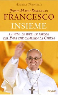 Francesco. Jorge Mario Bergoglio - Librerie.coop