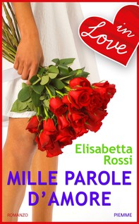 Mille parole d'amore - in love - Librerie.coop