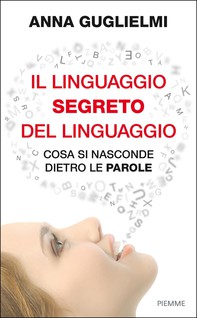 Il linguaggio segreto del linguaggio - Librerie.coop