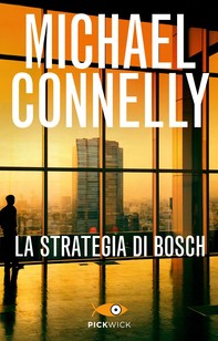 La strategia di Bosch - Librerie.coop