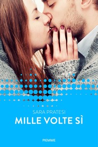 Mille volte sì (Forever) - Librerie.coop