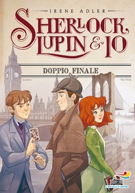 Sherlock, Lupin & Io - 13. Doppio finale - Librerie.coop