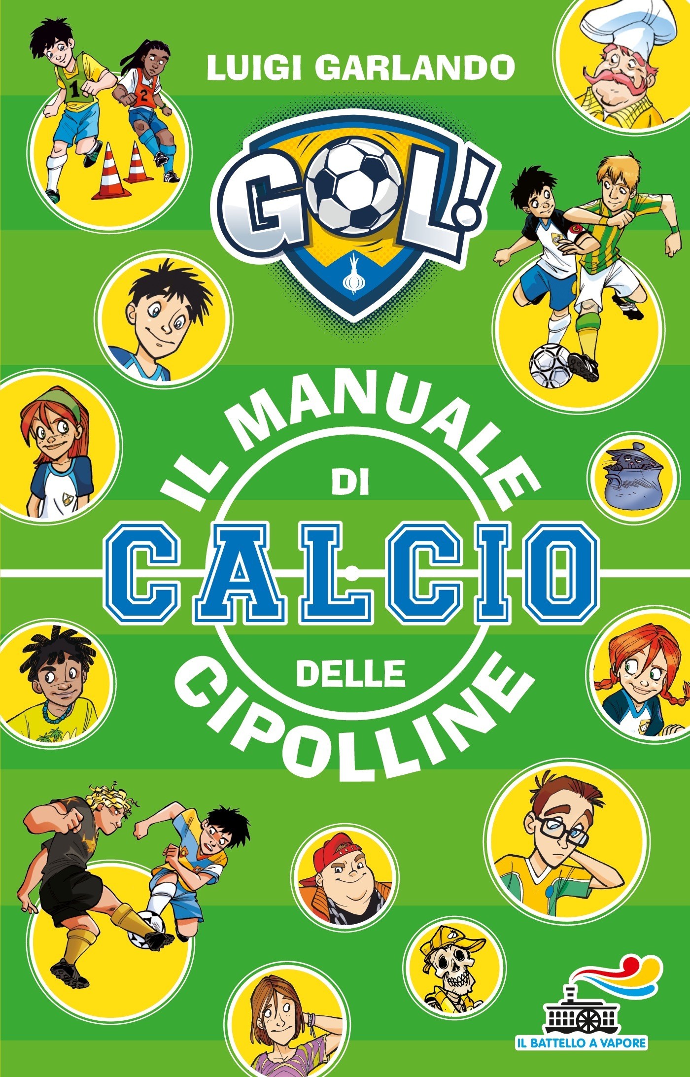 Il manuale di calcio delle Cipolline - Librerie.coop