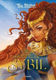 Sybil - Principesse dell'Alba - Librerie.coop