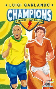 Champions - Ronaldo Vs Van Basten - Librerie.coop