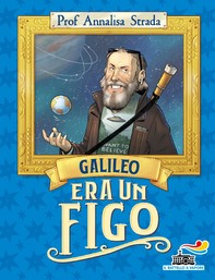Galileo era un figo - Librerie.coop
