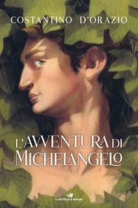 L'avventura di Michelangelo - Librerie.coop