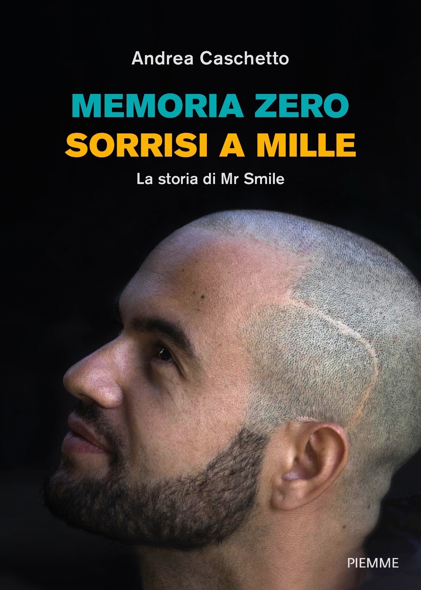 Memoria zero, sorrisi a mille - Librerie.coop
