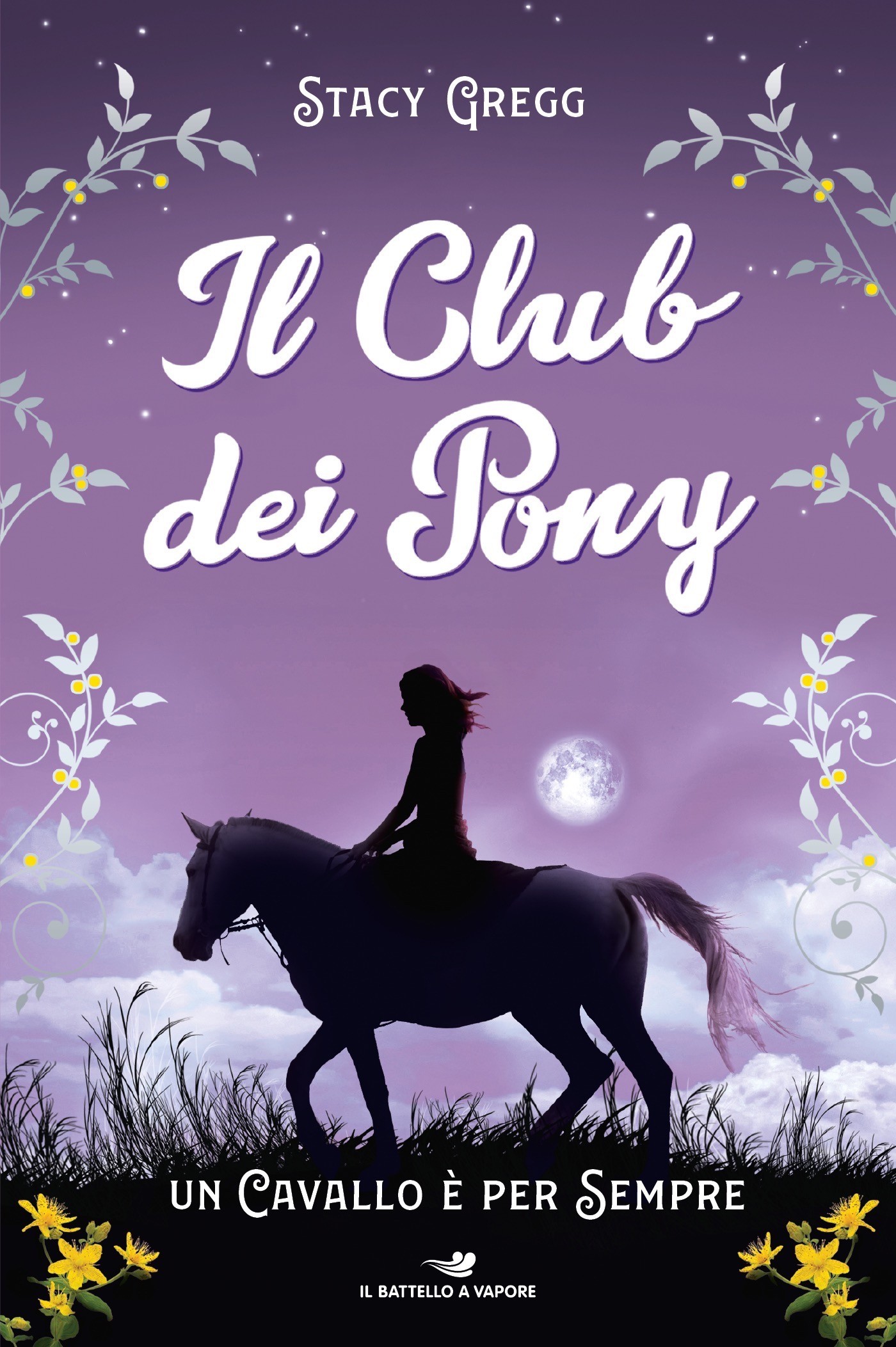 Il Club dei Pony. Un cavallo è per sempre - Librerie.coop