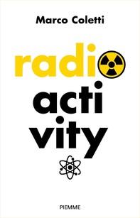 Radioactivity - Librerie.coop