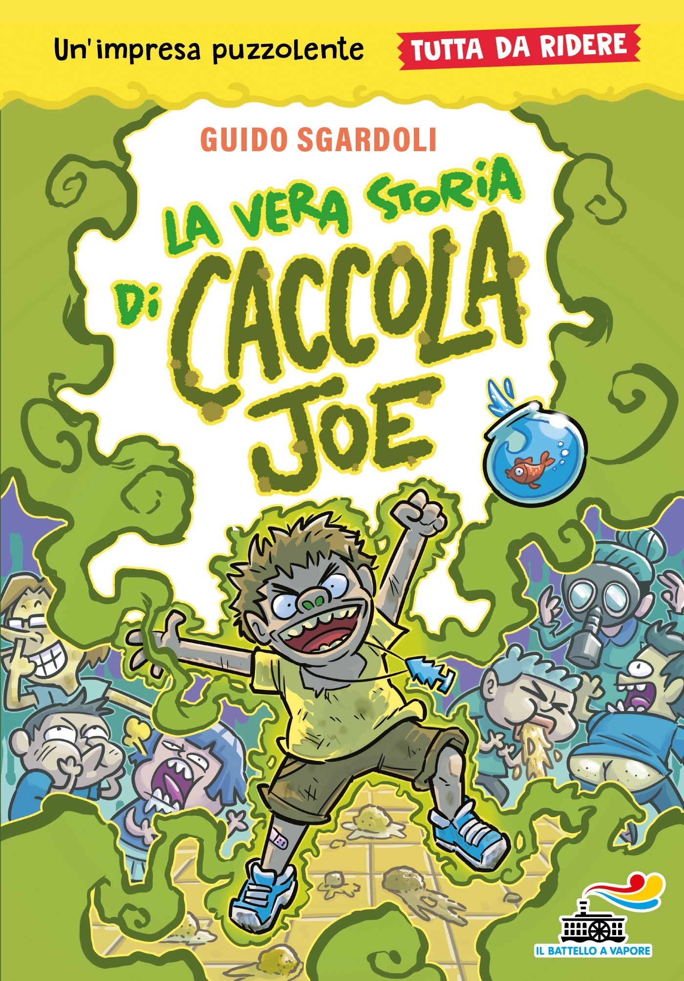 La vera storia di Caccola Joe - Tutto da ridere - Librerie.coop