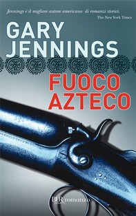 Fuoco azteco - Librerie.coop