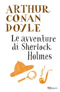 Le avventure di Sherlock Holmes - Librerie.coop