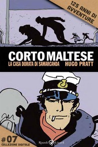 Corto Maltese - La casa dorata di Samarcanda #7 - Librerie.coop