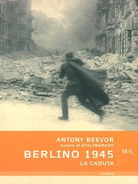 Berlino 1945 - Librerie.coop