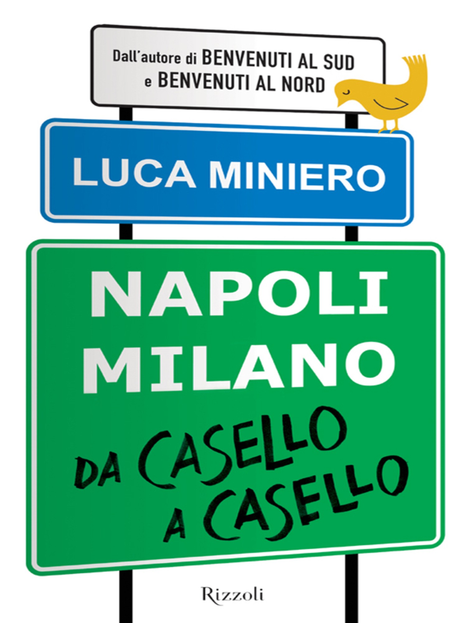 Napoli Milano da casello a casello - Librerie.coop