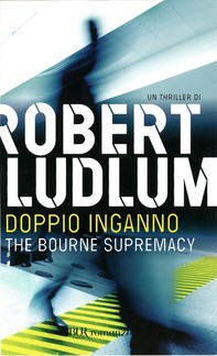 The Bourne Supremacy - Doppio inganno - Librerie.coop