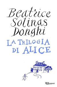 La trilogia di Alice - Librerie.coop