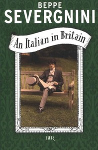 An Italian in Britain - Librerie.coop