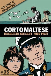 Corto Maltese - Una ballata del mare salato #5 - Librerie.coop
