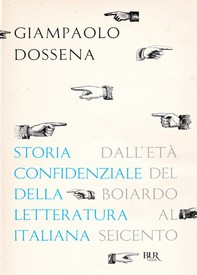 Storia confidenziale della letteratura italiana - volume 2 - Librerie.coop