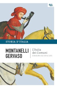 L'Italia dei comuni - Il Medio Evo dal 1000 al 1250 - Librerie.coop