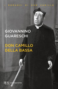 Don Camillo della bassa - Librerie.coop