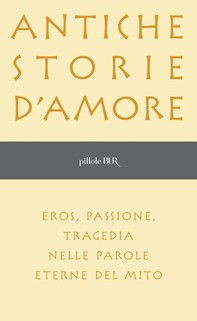Antiche storie d'amore - Librerie.coop