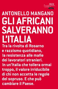 Gli africani salveranno l'Italia - Librerie.coop