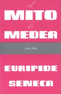 Il mito di Medea - Librerie.coop
