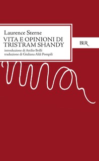 Vita e opinioni di Tristram Shandy - Librerie.coop