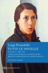 Tutte le novelle (1884-1901) Vol. 1 - Librerie.coop