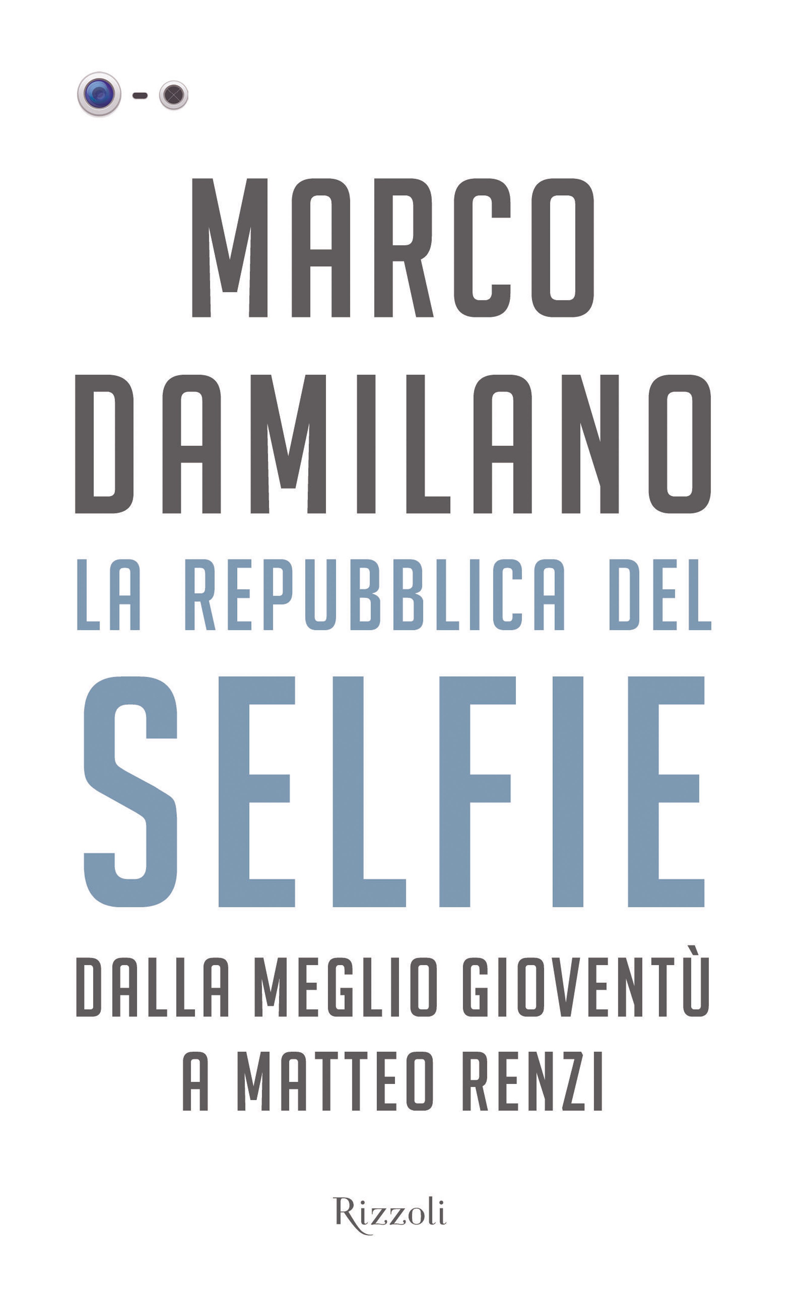 La Repubblica del selfie - Librerie.coop