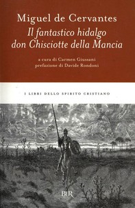 Il fantastico hidalgo don Chisciotte della Mancia - Librerie.coop