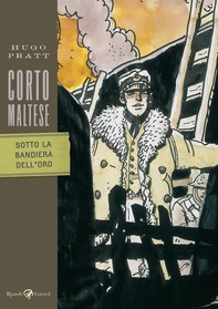 Corto Maltese - Sotto la bandiera dell'oro - Librerie.coop