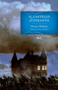 Il castello d'Otranto - Librerie.coop