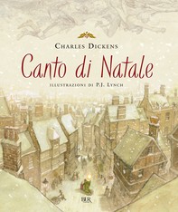 Canto di Natale - edizione illustrata - Librerie.coop