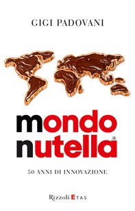 Mondo Nutella - Librerie.coop