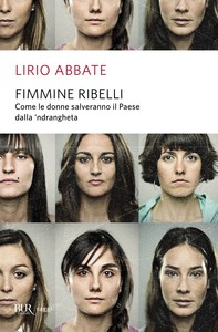 Fimmine ribelli - Librerie.coop