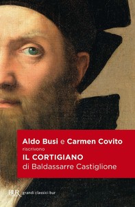 Il Cortigiano di Baldassarre Castiglione - Librerie.coop