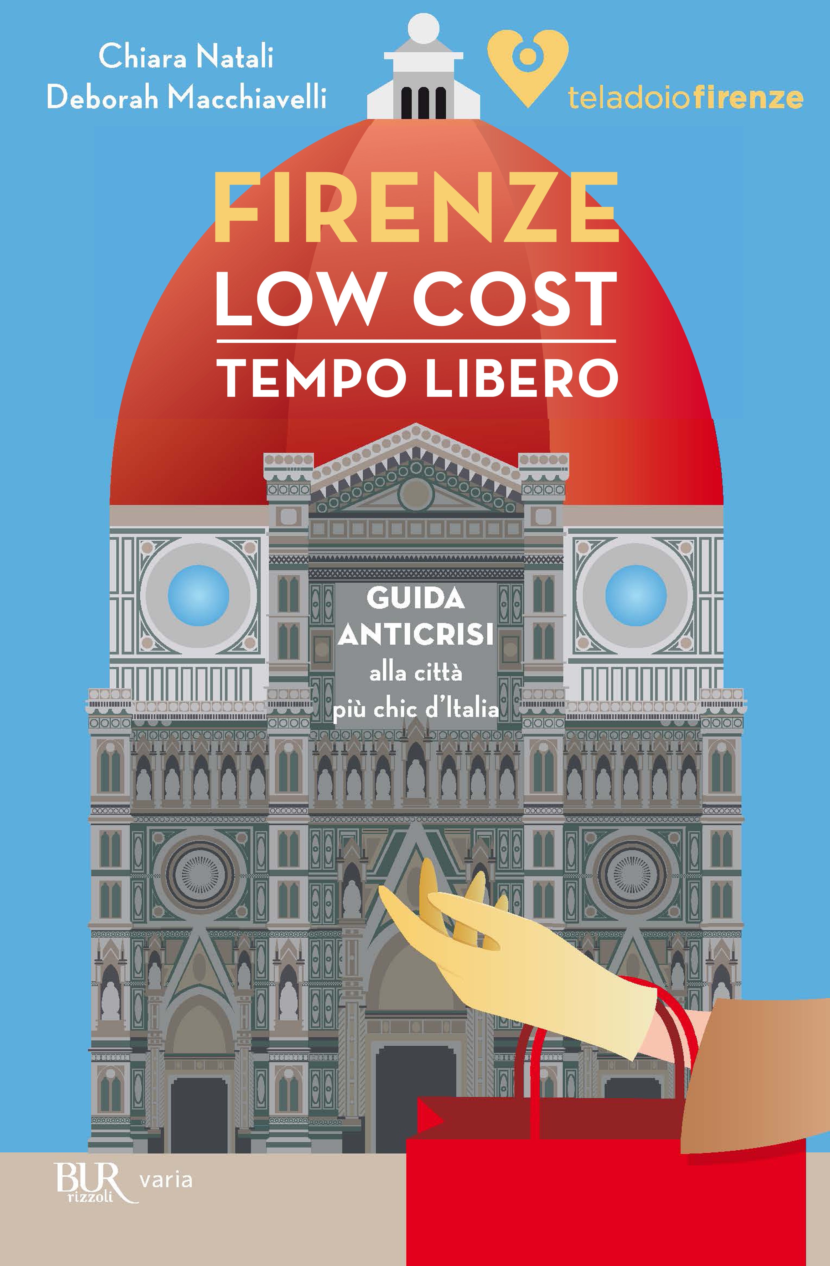 Firenze low cost. Tempo Libero - Librerie.coop