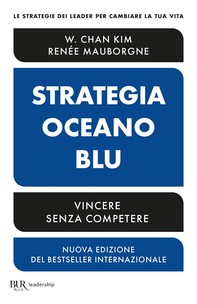 Strategia oceano blu - Librerie.coop