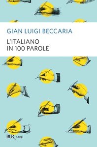 L'italiano in 100 parole - Librerie.coop